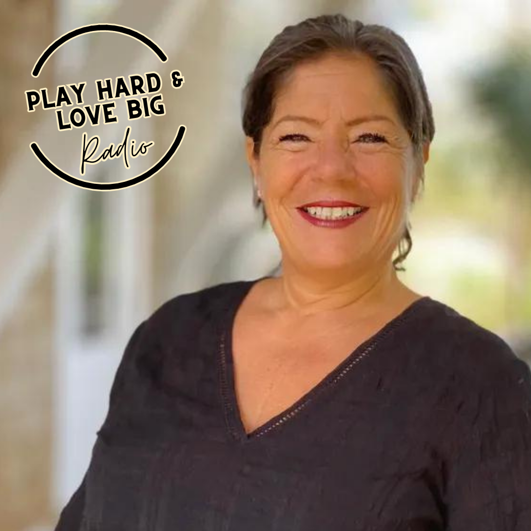 Play Hard & Love Big Radio Guest Karen Torrone